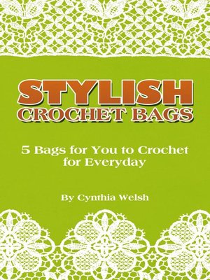 cover image of Stylish Crochet Bags